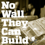 No Wall They Can Build, Episode 5: The Trip and The Product