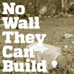 No Wall They Can Build, Episode 8: Designed to Kill, Part II – The Border Patrol, The Game, and The Desert