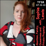 Abortion, Family, Queerness and Private Property with Sophie Lewis