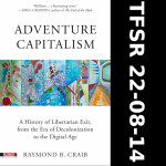 Adventure Capitalism with Raymond Craib
