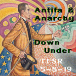 Antifa + Anarchy Down Under: Andy Fleming of SlackBastard