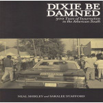 Dixie Be Damned: a regional history of the South East through an Insurrectional Anarchist lens (rebroadcast)