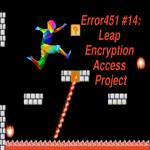 Error451 #14: Leap Encryption Access Project