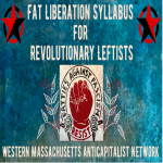 Fat Liberation for Revolutionary Leftists with Autumn