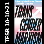 "For Trans Liberation, Capitalism Must Be Abolished"