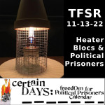 Heater Blocs & Political Prisoners