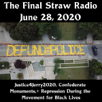 Justice4Jerry2020, Confederate Monuments + Repression During The Movement for Black Lives