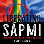 Liberating Sápmi with Maxida Märak and Gabriel Kuhn